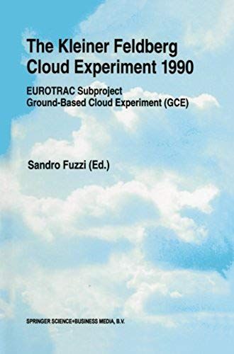 The Kleiner Feldberg Cloud Experiment 1990