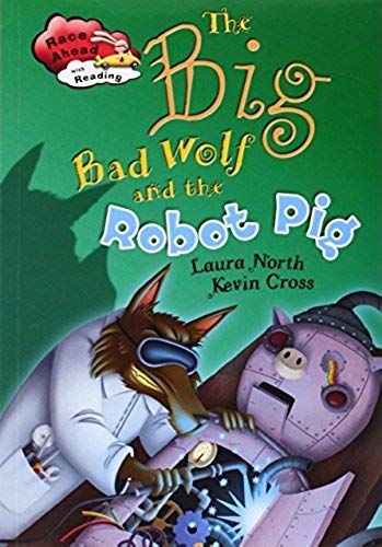 The Big Bad Wolf And The Robot Pig
