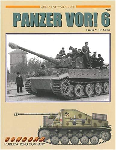 7073: Panzer Vor! 6 (Concord - Armor At War Series)