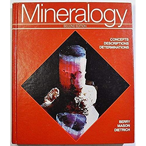 Mineralogy: Concepts, Descriptions, Determinations