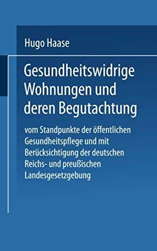 Gesundheitswidrige Wohnungen Und Deren Begutachtung