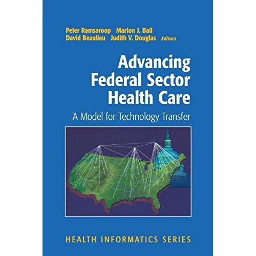 Advancing Federal Sector Health Care