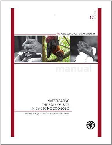 Investigating The Role Of Bats In Emerging Zoonoses