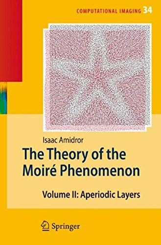 The Theory Of The Moiré Phenomenon