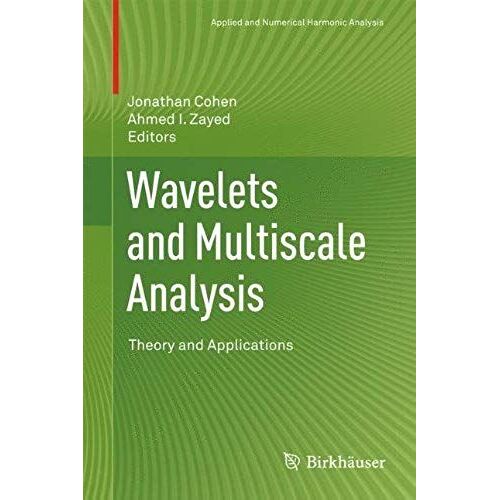 Wavelets And Multiscale Analysis