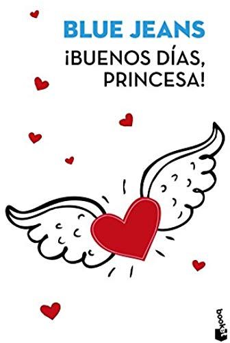 Blue Jeans: ¡Buenos Días, Princesa! (Ed. Limitada)