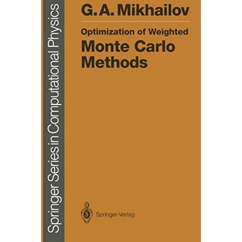 Optimization Of Weighted Monte Carlo Methods