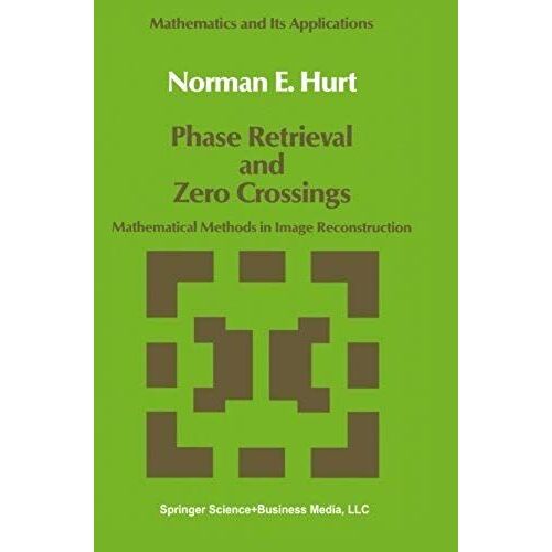 Phase Retrieval And Zero Crossings