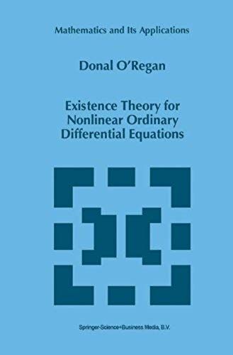 Existence Theory For Nonlinear Ordinary Differential Equations