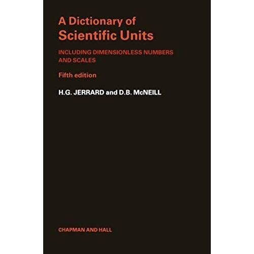 A Dictionary Of Scientific Units