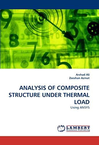 Analysis Of Composite Structure Under Thermal Load