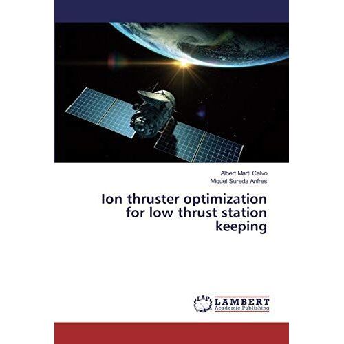 Ion Thruster Optimization For Low Thrust Station Keeping