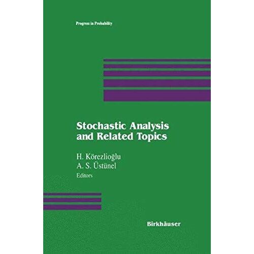 Stochastic Analysis And Related Topics