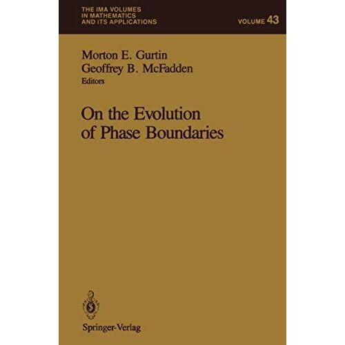 On The Evolution Of Phase Boundaries
