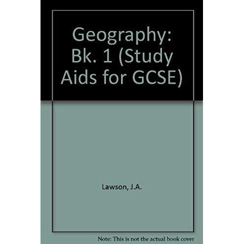 Geography: Bk. 1 (Study Aids For Gcse)