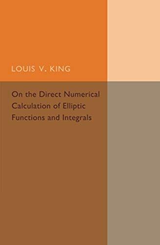 On The Direct Numerical Calculation Of Elliptic Functions And Integrals