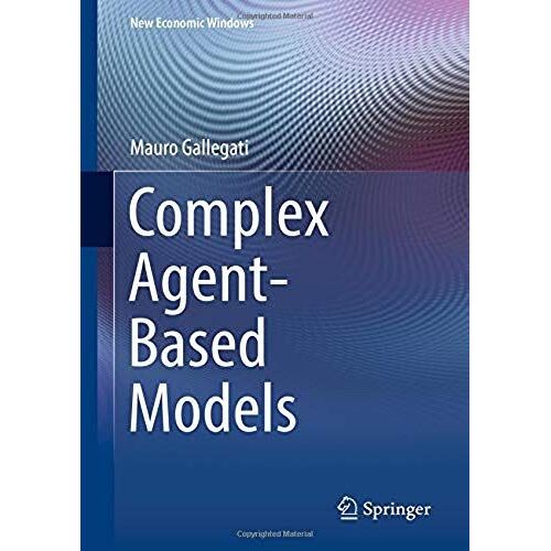 Complex Agent-Based Models