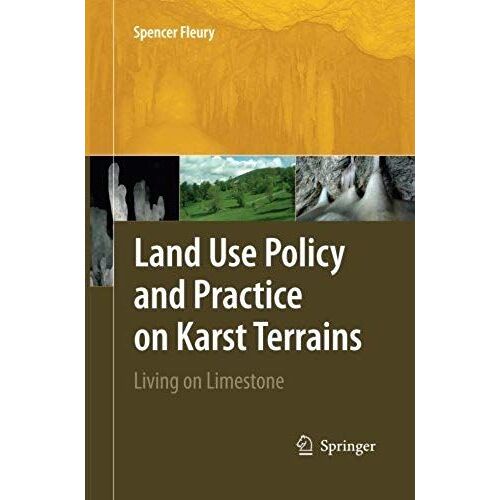 Land Use Policy And Practice On Karst Terrains