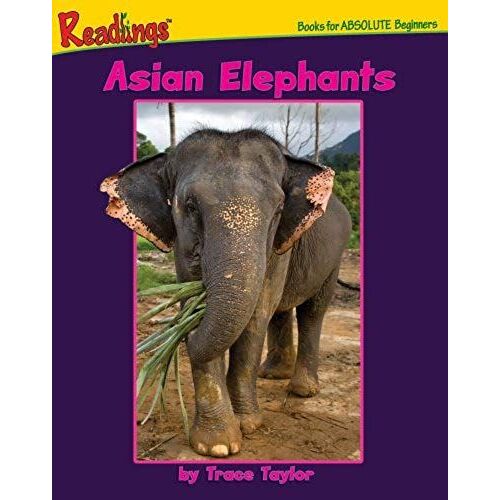 Asian Elephants (Animals Of Asia)