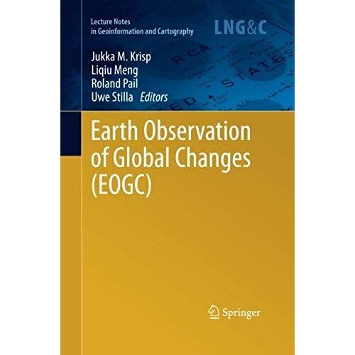 Earth Observation Of Global Changes (Eogc)