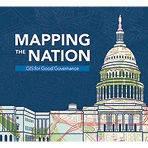 Mapping The Nation: Gis For Good Governance