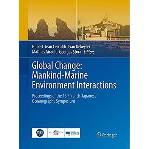 Global Change: Mankind-Marine Environment Interactions