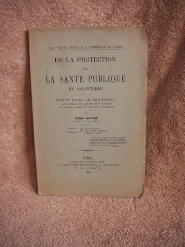 De La Protection De La Santé Publique En Angleterre Par Henri Astruc