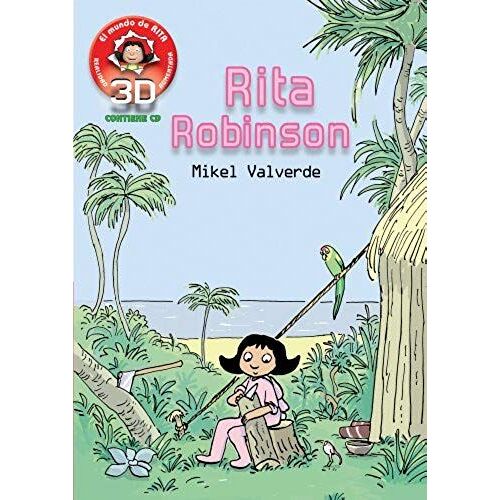 Valverde, M: Rita Robinson : Realidad Aumentada 3d