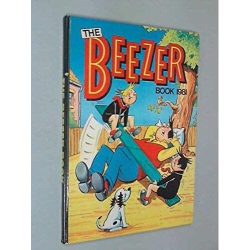 The Beezer Book: Annual 1981