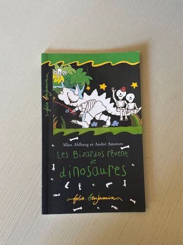 Les Bizardos Rêvent De Dinosaures - Allan Ahlberg Et André Amstutz
