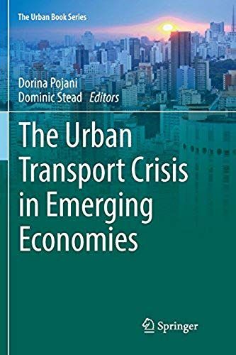 The Urban Transport Crisis In Emerging Economies