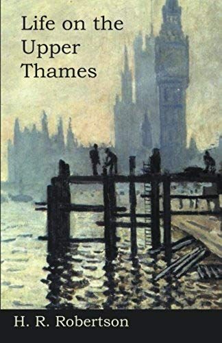 Life On The Upper Thames