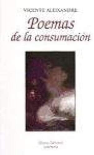 Poemas De La Consumacion