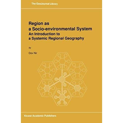 Region As A Socio-Environmental System