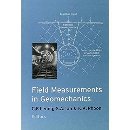 Field Measurements In Geomechanics