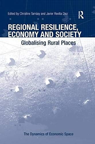Regional Resilience, Economy And Society