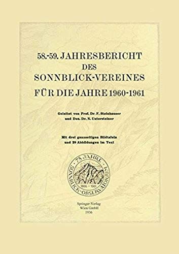 58.-59. Jahresbericht Des Sonnblick-Vereines Für Die Jahre 1960-1961
