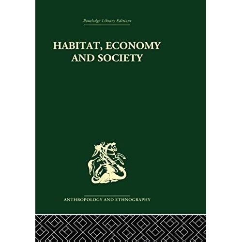 Habitat, Economy And Society
