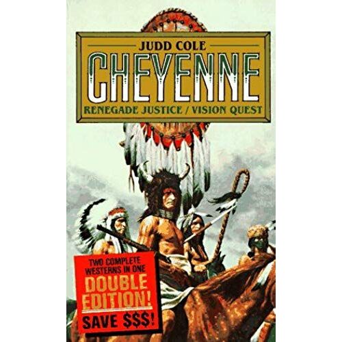 Renegade Justice (Cheyenne)