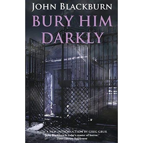 Bury Him Darkly