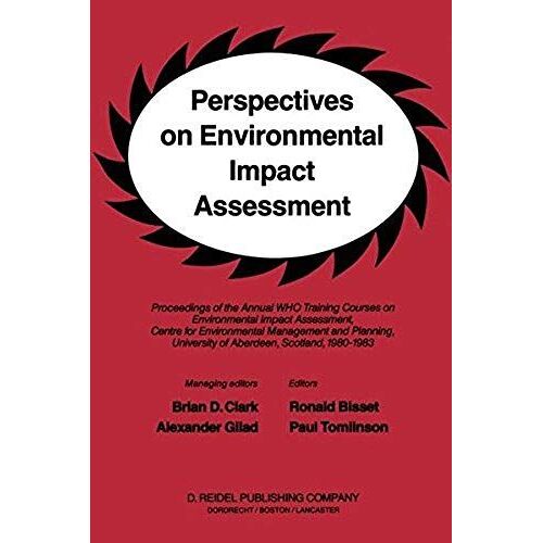 Perspectives On Environmental Impact Assessment