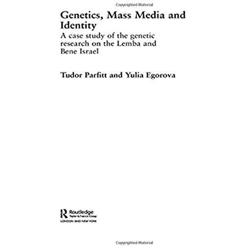 Genetics, Mass Media And Identity: A Case Study Of The Genetic Research On The Lemba