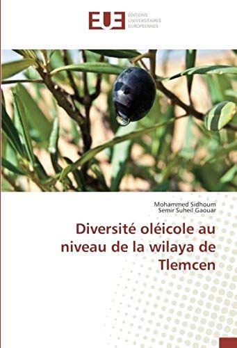 Diversité Oléicole Au Niveau De La Wilaya De Tlemcen