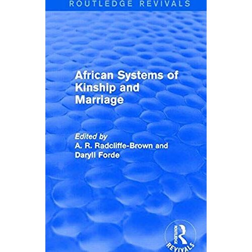 African Systems Of Kinship And Marriage