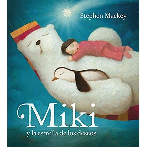 Miki Y La Estrella De Los Deseos