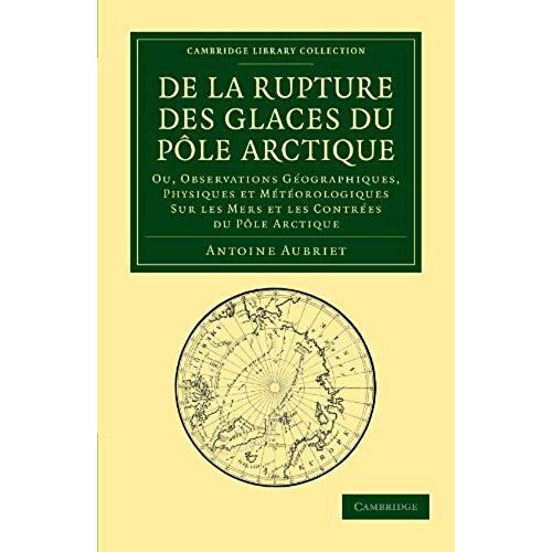 De La Rupture Des Glaces Du Pôle Arctique