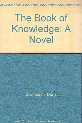 The Book Of Knowledge: A Novel