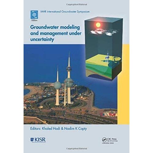 Groundwater Modeling And Management Under Uncertainty