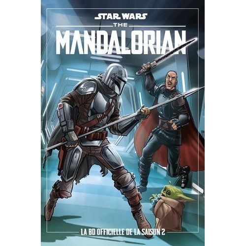 Star Wars - The Mandalorian - Tome 2 - La Bd Officielle De La Saison 2