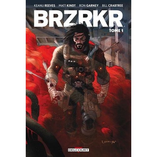 Brzrkr - Tome 1